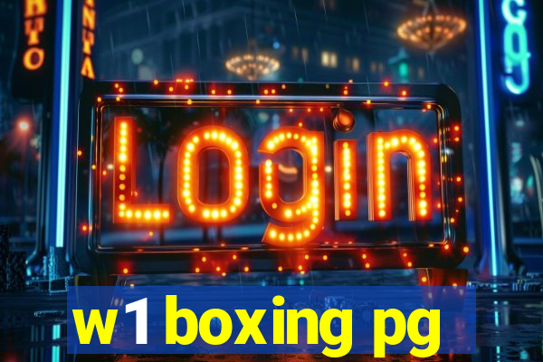 w1 boxing pg